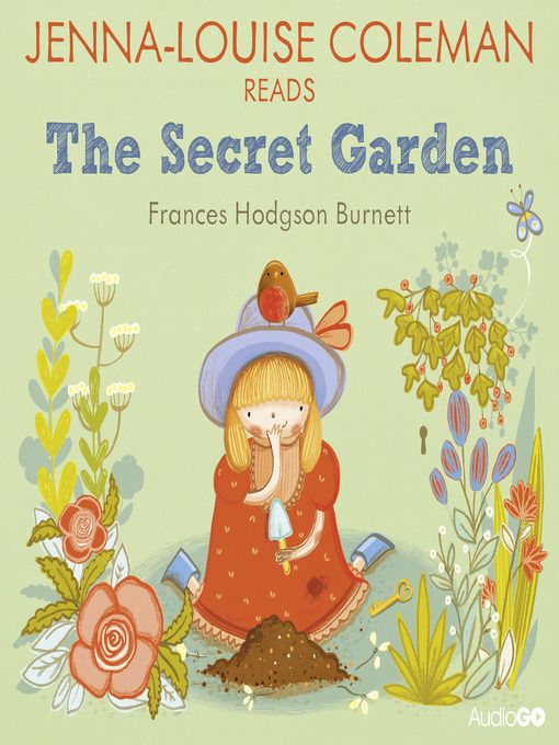 Title details for Jenna-Louise Coleman Reads The Secret Garden by Frances Hodgson Burnett - Available